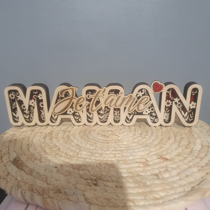 Décoration à poser bois "Maman Je t'aime à la folie" avec cœur rouge