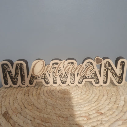 Décoration à poser bois "Maman On t'aime à la folie" version commune fratrie